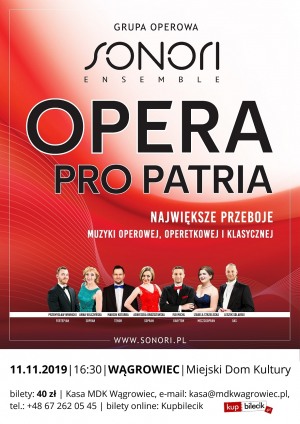 Koncert „Opera pro Patria”