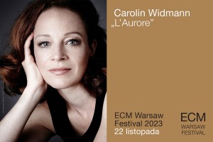 ECM Warsaw Festival 2023 - Carolin Widmann "L'Aurore"