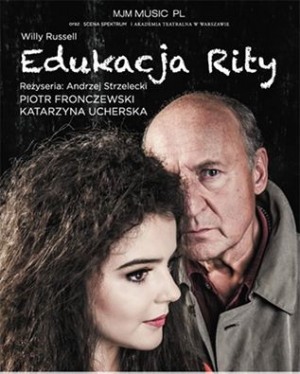 Edukacja Rity - kultowa sztuka z P. Fronczewskim w roli głównej