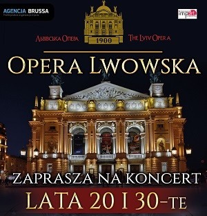 LATA 20 i 30-TE - Lwowski Teatr Opery i Baletu