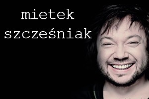 Koncert Walentynkowy - Mietek Szcześniak - "Nierówni"