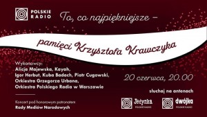 To, co najpiękniejsze - pamięci Krzysztofa Krawczyka