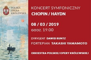 Koncert Orkiestry Polskiej Opery Królewskiej - Chopin/ Haydn
