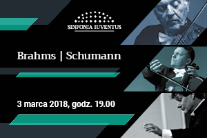 Koncert Polskiej Orkiestry Sinfonia Iuventus - Brahms/Schumann