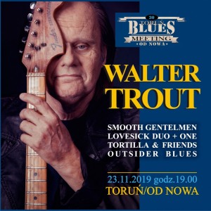 WALTER TROUT | Toruń Blues Meeting