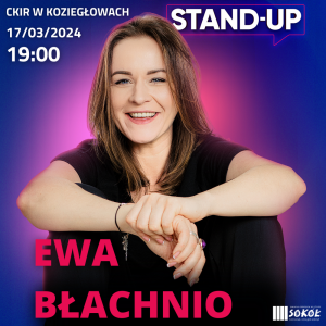 Stand Up - Ewa Błachnio 