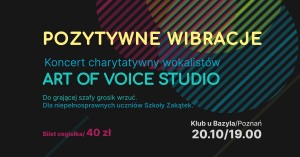 Pozytywne Wibracje Koncert Charytatywny Wokalistów Art Of Voice Studio