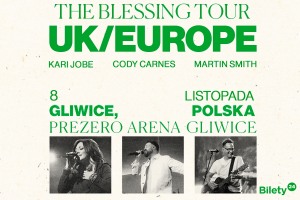 Kari Jobe, Cody Carnes , Martin Smith - The Blessing Tour Europe