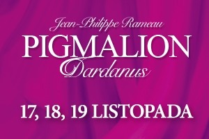 Jean-Philippe Rameau – Pigmalion / Dardanus – Acte de Ballet