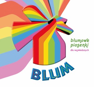 Blum - teatr dla najmłodszych - "Blumowe Piosenki"