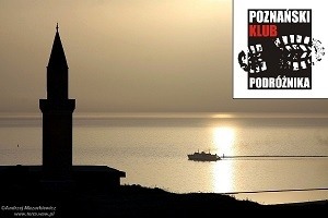 Poznański Klub Podróżnika – Turcja Wschodnia - Katarzyna Mazurkiewicz