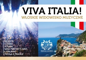 Viva Italia - Włoskie widowisko muzyczne 