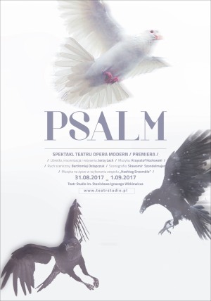Psalm – spektakl operowy Teatru Opera Modern