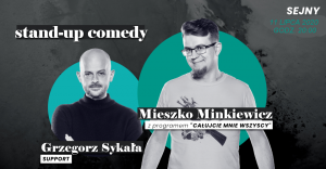Stand-up Comedy Mieszko Minkiewicza