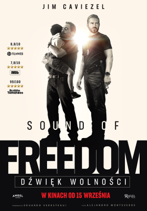 Sound of Freedom. Dźwięk wolności.
