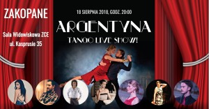 Argentyna - tango live show! Zakopane