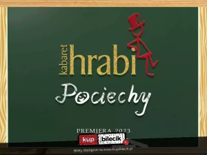 Kabaret Hrabi - Pociechy