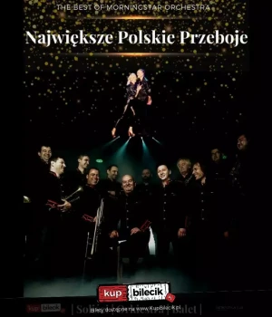 Największe polskie przeboje - Morningstar Orchestra
