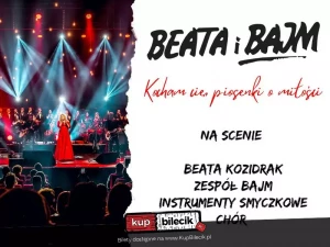 Beata i Bajm - Kocham Cię, piosenki o miłości