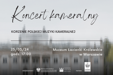 Bilety na wydarzenie - Korzenie polskiej muzyki kameralnej, Warszawa