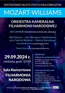 Bilety na wydarzenie - Koncert  "MOZART - WILLIAMS" Mistrzowie Gwiezdnych Krajobrazów , Warszawa
