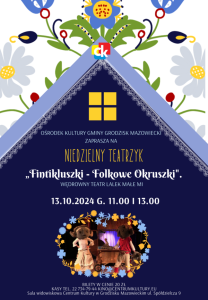 Bilety na wydarzenie - Niedzielny teatrzyk - "Fintikluszki - Folkowe Okruszki", Grodzisk Mazowiecki