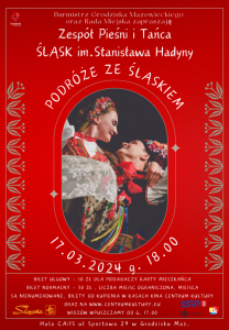 Bilety na wydarzenie - Zespół Pieśni i Tańca ŚLĄSK - "Podróże ze Śląskiem" , Grodzisk Mazowiecki