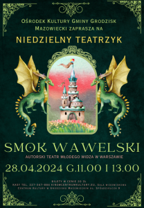 Bilety na wydarzenie - Niedzielny teatrzyk - "Smok Wawelski", Grodzisk Mazowiecki