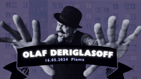 Bilety na wydarzenie - Olaf Deriglasoff w Plamie, Gdańsk