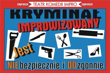 Bilety na wydarzenie - Kryminał improwizowany, Warszawa