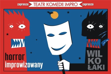 Bilety na wydarzenie - Wilkołaki - horror improwizowany, Łódź