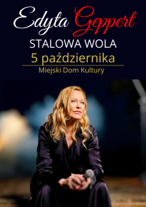 Bilety na wydarzenie - Edyta Geppert , Stalowa Wola