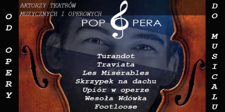 Bilety na wydarzenie - Pop Opera - od opery do musicalu, Konin