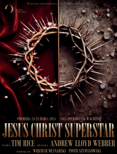 Bilety na wydarzenie - Jesus Christ Superstar, LUBLIN