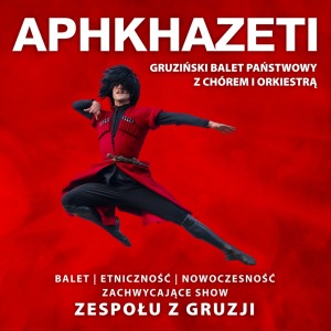 Bilety na wydarzenie - Gruziński Państwowy Ansambl APHKHAZETI z chórem i orkiestrą na żywo!, Łódź