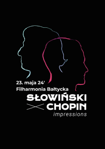 Bilety na wydarzenie - Słowiński X Chopin/Impressions, Gdańsk