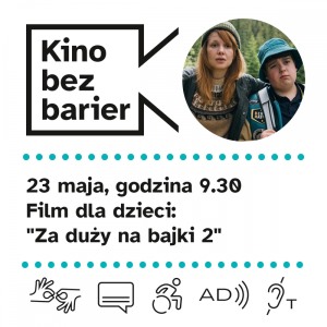 Bilety na wydarzenie - Kino bez barier dla dzieci: Za duży na bajki 2 , Poznań