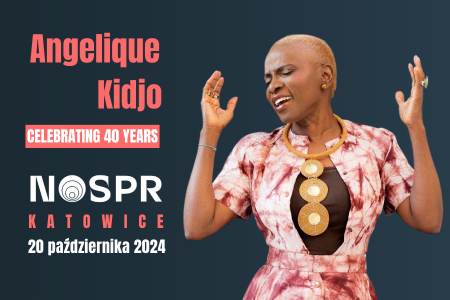 Bilety na wydarzenie - Angélique Kidjo - Celebrating 40 Tour, Katowice