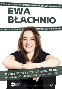 Bilety na wydarzenie - Ewa Błachnio - stand up, Wronki