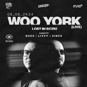 WOO YORK | LOST IN OCZKI | 8.06