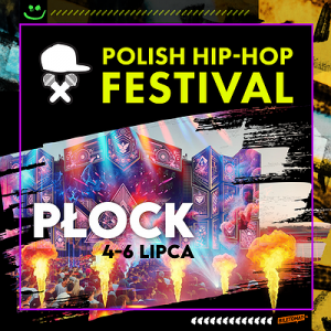 Polish Hip-Hop Festival - X Edycja