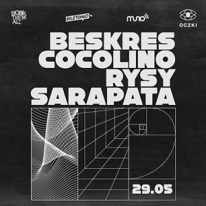 BESKRES / COCOLINO / RYSY / SARAPATA | 29.05