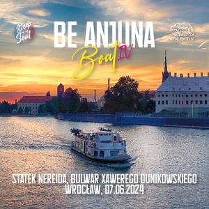 BE Anjuna Boat @ Wrocław