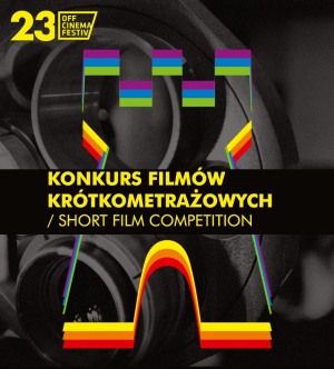 OFF CINEMA 2019: Pokaz filmów nagrodzonych - krótki metraż