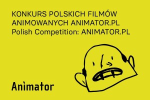 KONKURS POLSKICH FILMÓW ANIMOWANYCH ANIMATOR.PL: POKAZ II – KOBIECY PUNKT WIDZENIA | ANIMATOR 2020