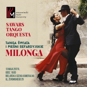 Tanga Świata i Pieśni Sefardyjskie - Milonga. Sawars Tango Orquesta