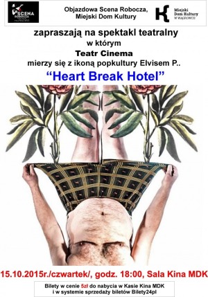 HEART BREAK HOTEL