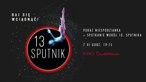 Pokaz niespodzianka 13. Sputnika!