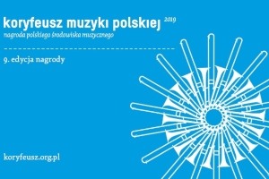 Gala wręczenia nagród Koryfeusz Muzyki Polskiej 2019