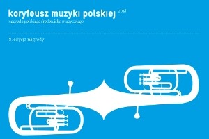 Gala wręczenia nagród Koryfeusz Muzyki Polskiej 2018